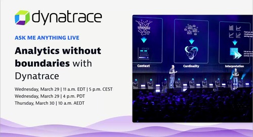 Analytics without boundaries with Dynatrace - AM Session