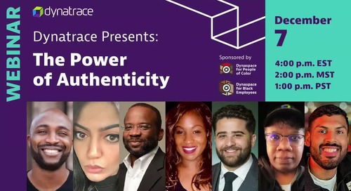 Dynatrace Presents: The Power of Authenticity